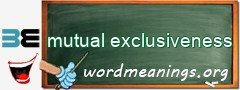 WordMeaning blackboard for mutual exclusiveness